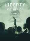 Liberty: Mother of Exiles (2019) DVDrip