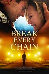 Break Every Chain (2021) DVDrip