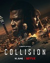 Collision (Colisión) (2022) DVDrip