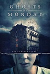 The Ghosts of Monday (2022) DVDrip