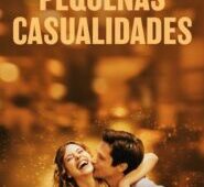 Pequeñas casualidades 2022