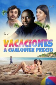 Des vacances à tout prix 2020