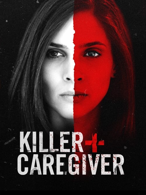 Killer Caregiver 2018