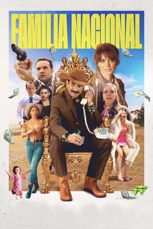 Familia Nacional 2023 DVDrip Latino