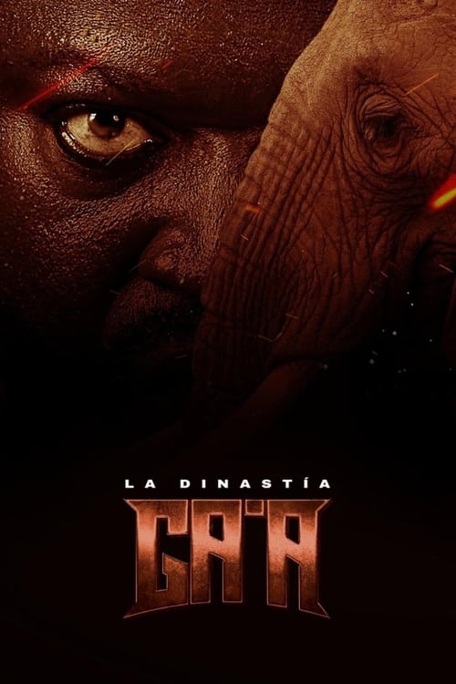 La Dinastía Ga’a 2024 DVDrip Latino