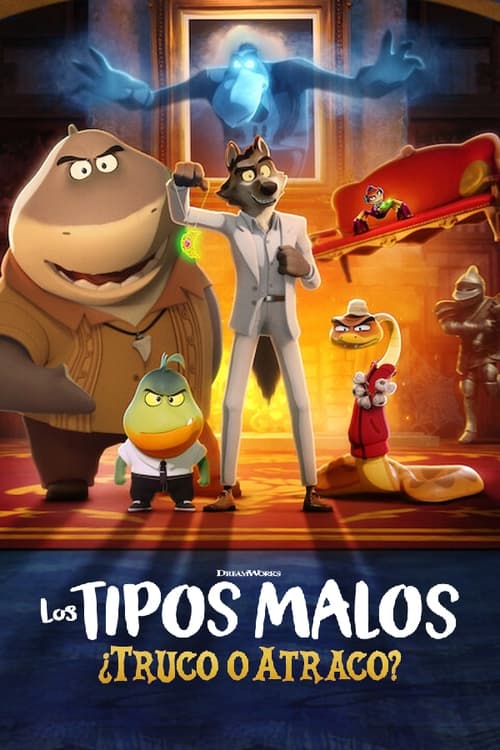 Los tipos malos: ¿Truco o atraco? 2024 DVDrip Latino