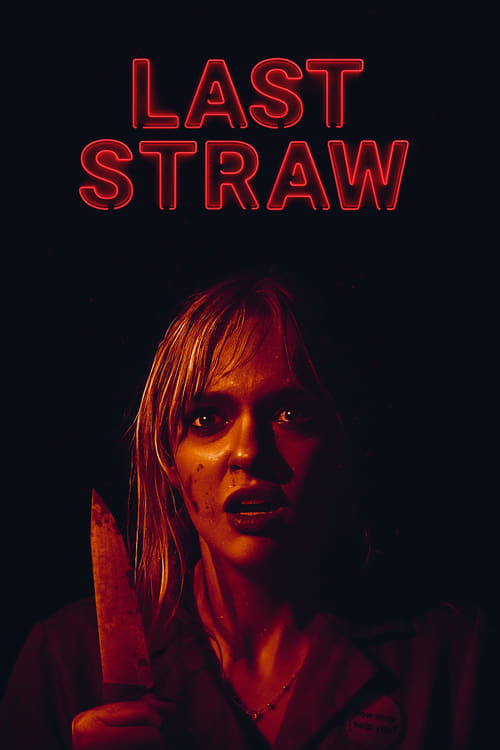 Last Straw 2024 HD 1080p