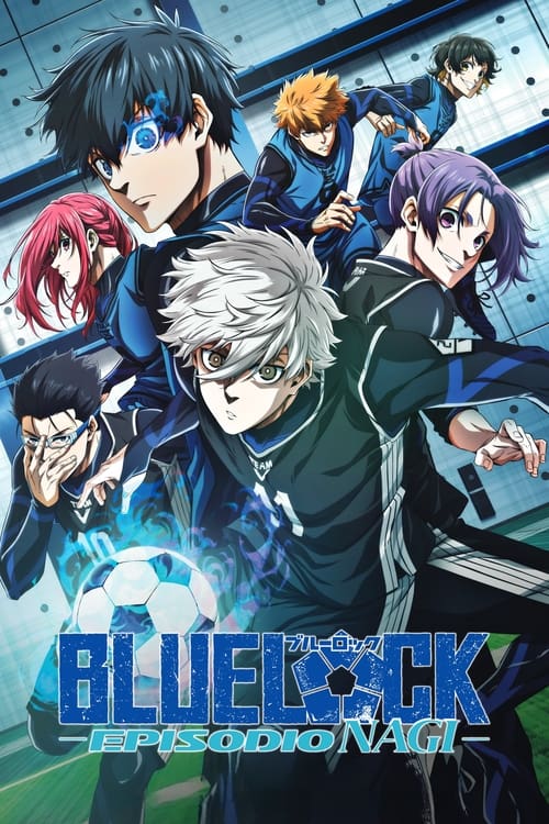 Blue Lock: Episodio Nagi 2024 HD 1080p y 720p Latino