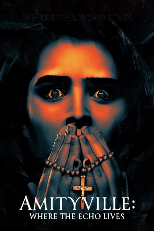 Amityville: Where the Echo Lives 2024 HD 720p