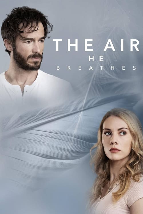 The Air He Breathes 2024 HD 1080p