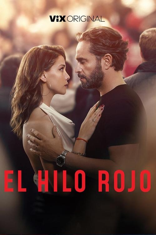 El Hilo Rojo 2025 HD 720p Latino