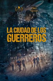 La ciudad de los guerreros 2024 HD 1080p