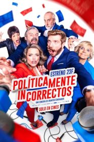 Políticamente incorrectos 2024 HD 1080p Castellano