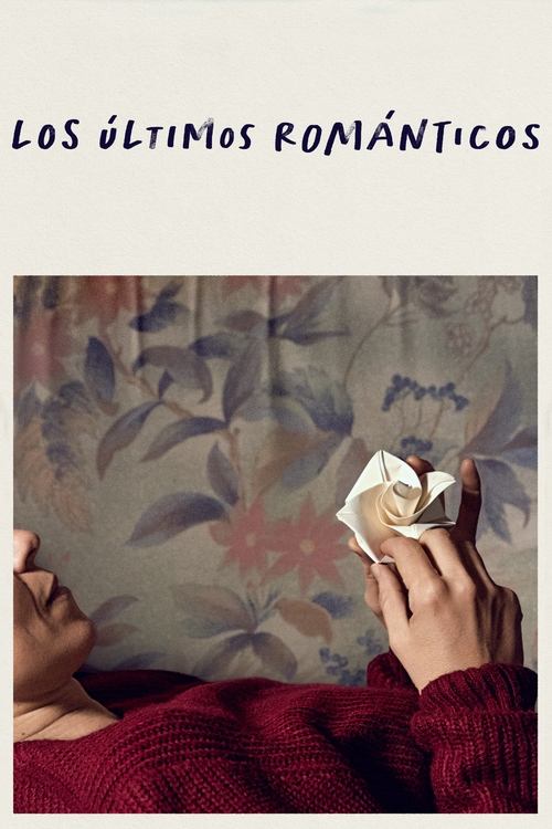 Los últimos románticos 2024 HD 1080p Castellano