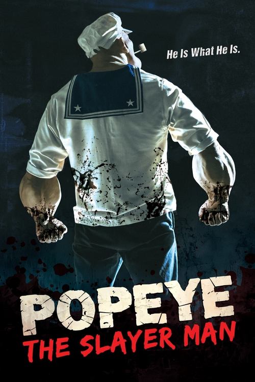 Popeye the Slayer Man 2025 HD 1080p