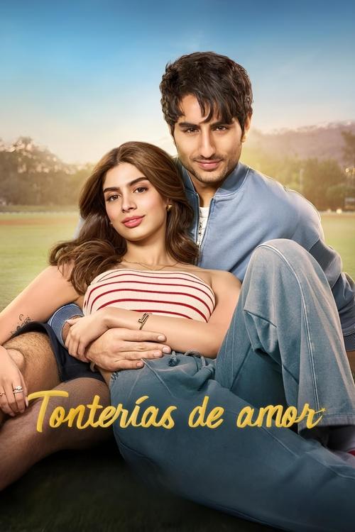 Tonterías de amor 2025 HD 720p Latino
