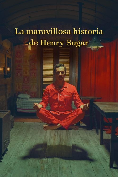 La maravillosa historia de Henry Sugar 2023 HD 720p Latino