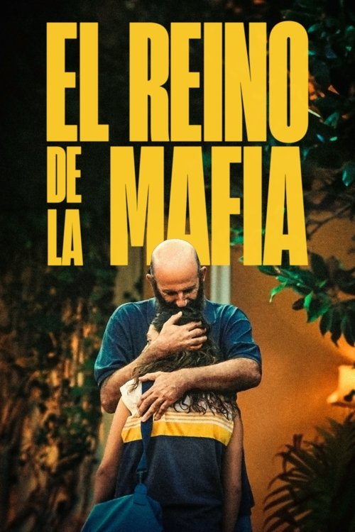 El reino de la mafia 2024 HD 1080p Castellano