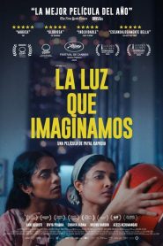 La luz que imaginamos 2024 HD 1080p