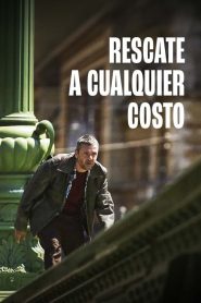 Rescate a cualquier costo 2023 HD 720p Latino