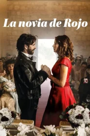 La novia de rojo 2022 HD 1080p Castellano
