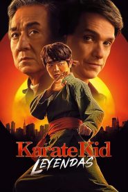 Karate Kid: Leyendas 2025 LATINO