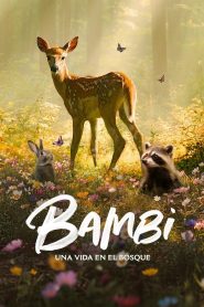 Bambi: Una Aventura en el Bosque 2024 HD 1080p y 720p Latino