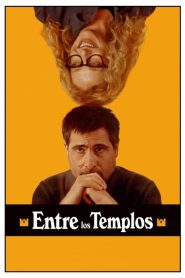 Entre los Templos 2024 HD 1080p Castellano