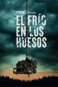 El frío en los huesos 2023 HD 1080p Latino