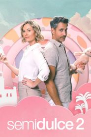 Semidulce 2 2025 HD 1080p Latino