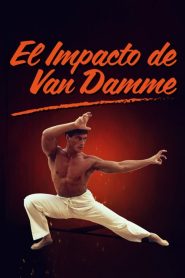 El impacto de Van Damme 2023 HD 1080p Castellano
