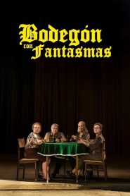 Bodegón con fantasmas 2025 HD 1080p Castellano