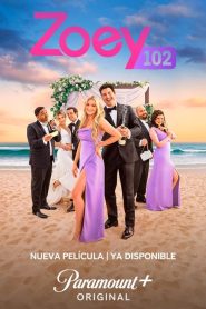 Zoey 102: El Casamiento 2023 HD 1080p