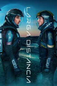 Larga Distancia 2024 HD 1080p y 720p Latino mp4