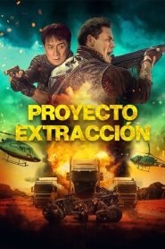 Proyecto Extracción 2023 HD 1080p Latino