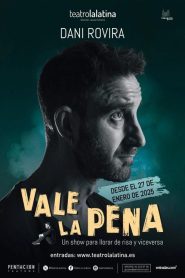 Vale la pena, de Dani Rovira 2025 HD 1080p Castellano
