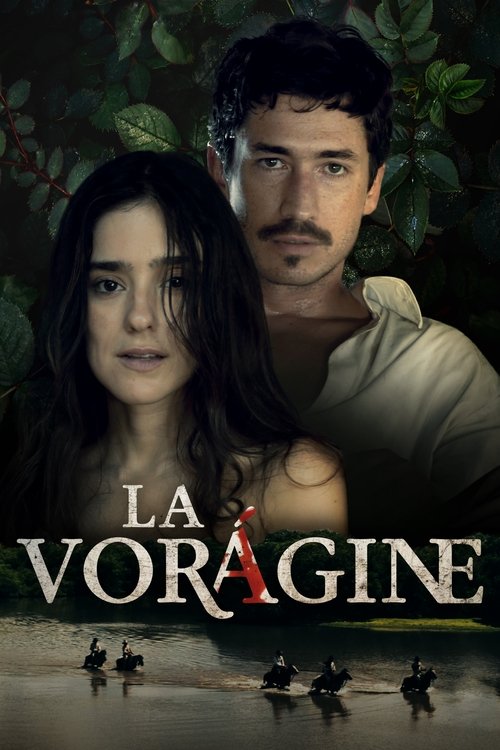 La vorágine 2025 HD 720p Latino mp4
