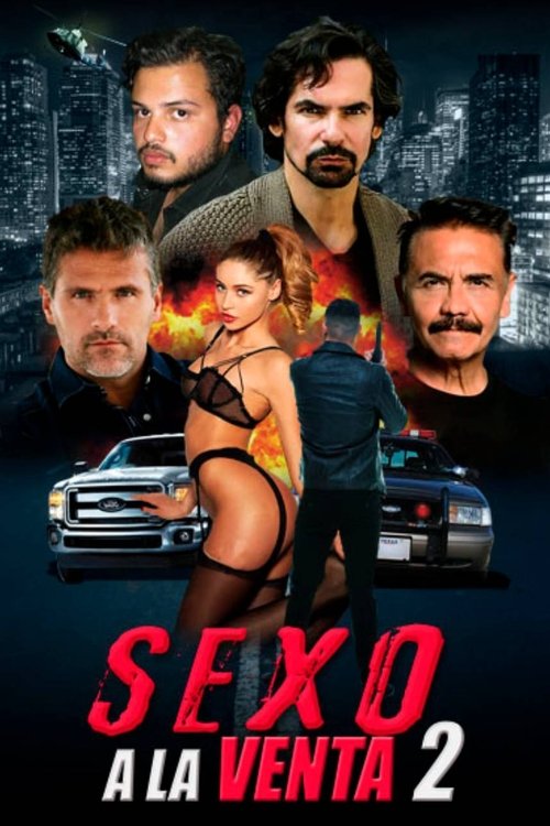 Sexo a la venta 2 2022 HD 1080p Latino