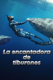 La Encantadora de Tiburones 2025 HD 1080p