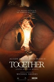 Together: Juntos hasta la muerte 2025 HD 1080p y 720p Latino