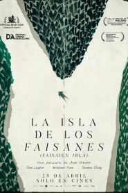 La isla de los faisanes 2025 HD 1080p Castellano