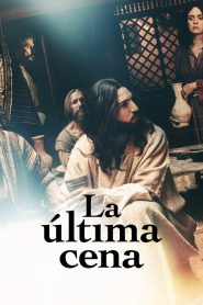 La Última Cena 2025 HD 720p Latino