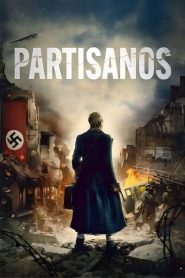 Partisanos 2025 HD 1080p
