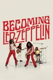 Becoming Led Zeppelin: Los inicios 2025 HD 1080p