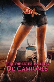 Terror en la parada de camiones 2023 HD 720p Latino
