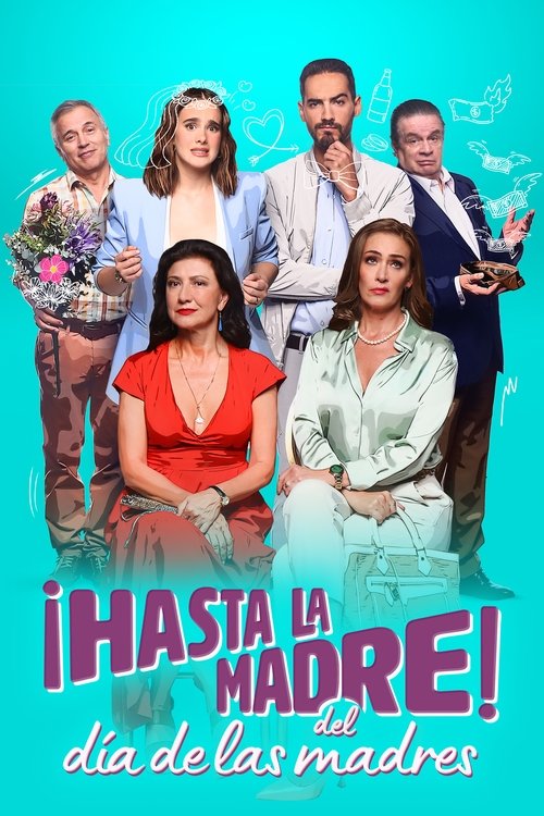 ¡Hasta la madre del Día de las Madres! 2023 HD latino