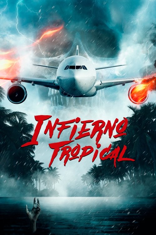 Infierno tropical 2023 HD 720p Latino