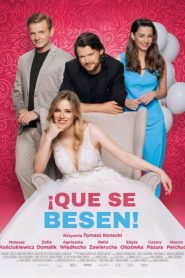 ¡Que se besen! 2023 HD 1080p Castellano