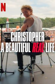 Christopher – A Beautiful Real Life 2025 HD 1080p