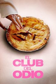 El club del odio 2022 HD 1080p Castellano